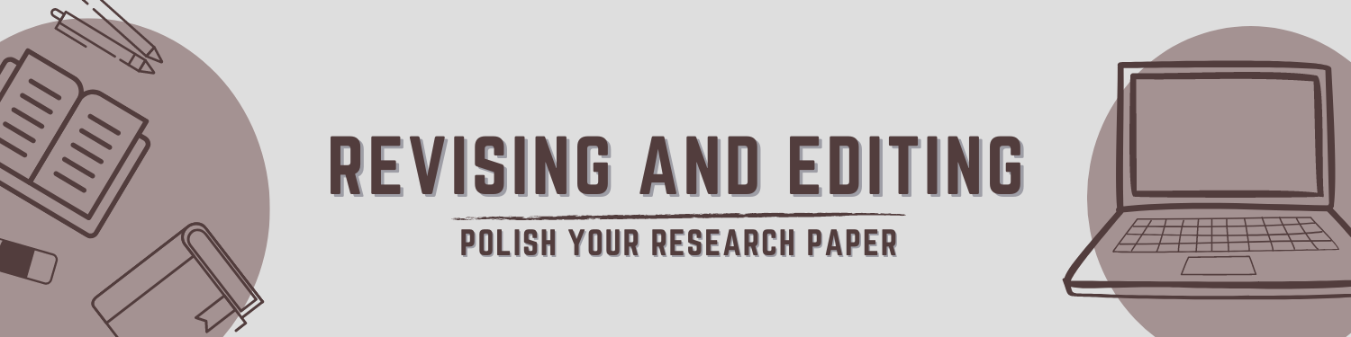 Unit 4: Revising and Editing—Polish Your Research Report Banner